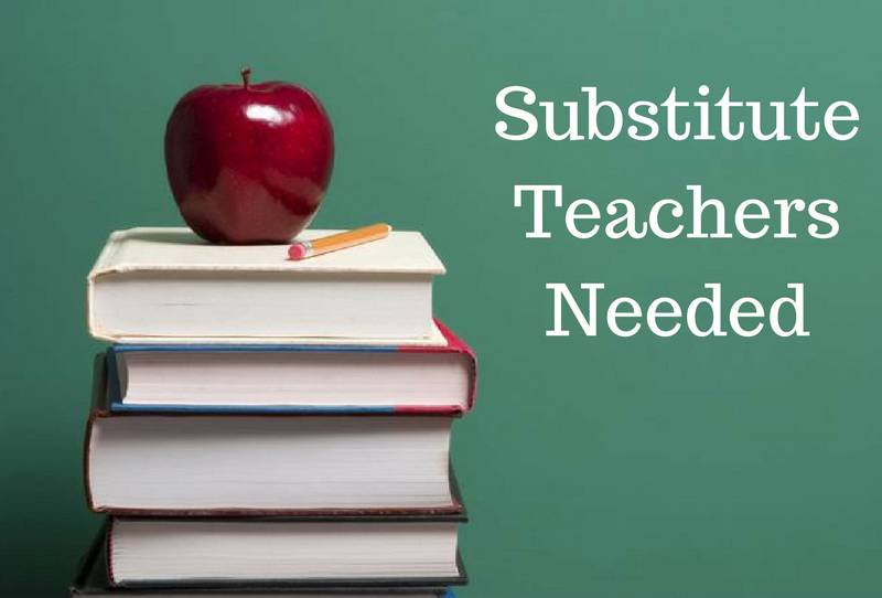 Substitute Teachers Needed